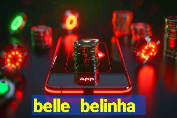 belle belinha vazados privacy